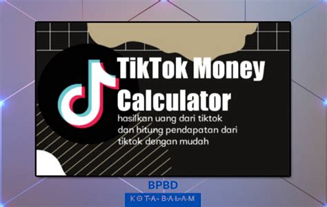 Pengertian TikTok Money Calculator
